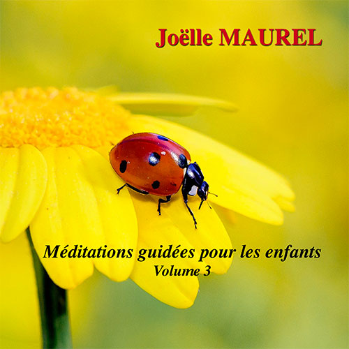 Music 4 Pro : Méditations guidées pour les enfants Volume 3